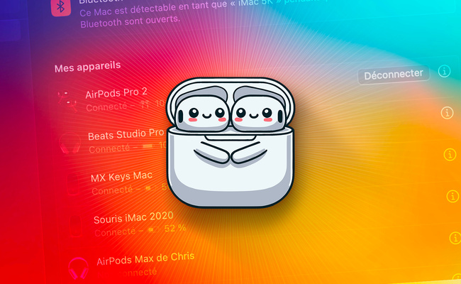 macOS • Partagez simplement et gratuitement vos écouteurs et casques audio sur Mac
